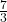 \frac 7 {3}