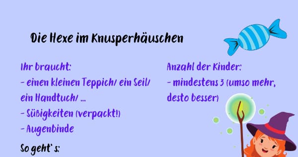 Kindergeburtstagsspiel: Hexe im Knusperhaus