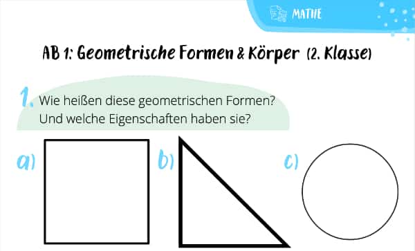 Arbeitsblatt (1): Geometrische Formen & Körper