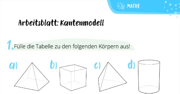 Arbeitsblatt: Kantenmodell