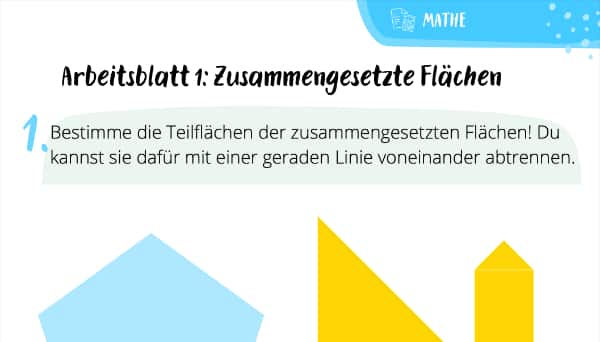 Arbeitsblatt: Zusammengesetzte Flächen